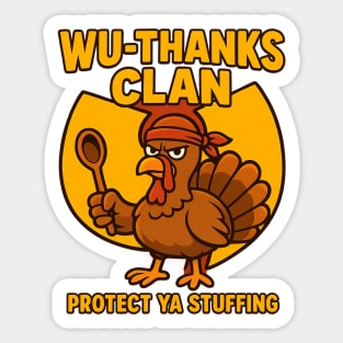 Wu-Thanks Clan – Funny Thanksgiving Turkey Parody Hip-Hop Design Sticker